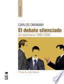 El debate silenciado