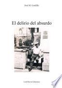 El delirio del absurdo