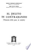 El delito de contrabando