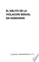 El delito de la violación sexual en Honduras
