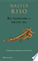 El derecho a decir no