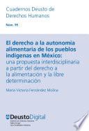 El derecho a la autonomía alimentaria de los pueblos indígenas en México