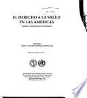 El derecho a la salud en las Americas