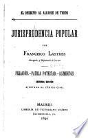 El derecho al alcance de todos: Filiación, patria potestad, alimentos. 2. ed. 1890
