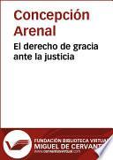 El derecho de gracia ante la justicia