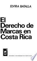El derecho de marcas en Costa Rica