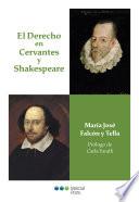 El Derecho en Cervantes y Shakespeare