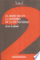 El derecho en la historia de la humanidad