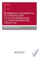 El derecho fundamental a la protección de datos personales y la responsabilidad proactiva