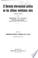 El derecho internacional público en los últimos veinticinco años (1903-1927)