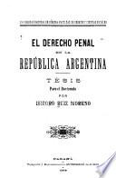 El derecho penal en la República Argentina ...