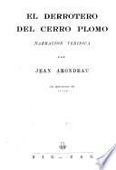 El derrotero del Cerro plomo