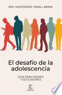 El desafío de la adolescencia