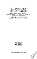 El desafío de la crisis