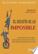 El Desafío de lo Imposible