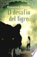 El desafío del tigre