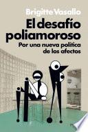 El desafío poliamoroso