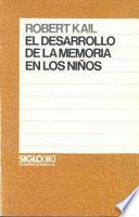 El desarrollo de la memoria en los niños