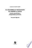 El desarrollo maniatado en América Latina