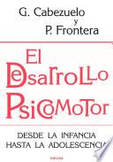 El desarrollo psicomotor