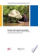El desarrollo requiere diversidad