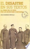 El Desastre en sus textos