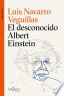 El desconocido Albert Einstein