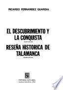 El descubrimiento y la conquista
