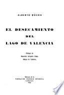 El desecamiento del Lago de Valencia