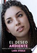 El Deseo Ardiente