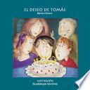 El deseo de Tomas / The Wish of Thomas