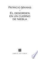 El desorden en un cuerno de niebla
