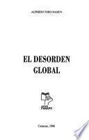 El desorden global