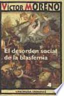 El desorden social de la blasfemia