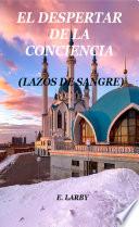 EL DESPERTAR DE LA CONCIENCIA