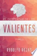 El Despertar de los Valientes