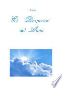 El Despertar del Alma