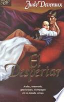 El Despertar