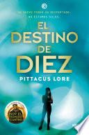 El destino de Diez