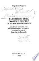 El detenido en el Convenio europeo de derechos humanos