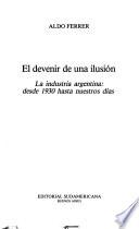El devenir de una ilusión