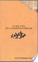 El Día a Día en la Empresa Famliar
