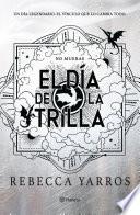 El día de la Trilla (Empíreo) (Edición española)