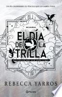 El día de la Trilla (Empíreo)