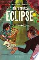 El día después del eclipse