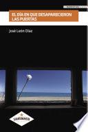 El día en que desaparecieron las puertas