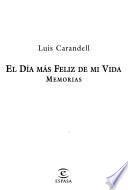 El día más feliz de mi vida