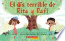 El día terrible de Rita y Rafi (Rita and Ralph's Rotten Day)