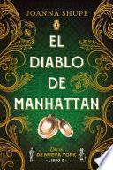 El diablo de Manhattan (Señoritas de Nueva York 3)