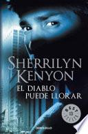 El diablo puede llorar